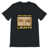LIGHTS - Unisex T-Shirt