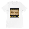 LIGHTS - Unisex T-Shirt