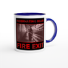 FIRE EXIT - Ceramic Mug