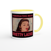 PRETTY LADIES - Ceramic Mug