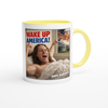 Wake Up America! - Ceramic Mug