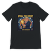 Steal The Credit - Unisex T-Shirt