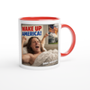 Wake Up America! - Ceramic Mug