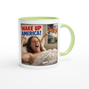 Wake Up America! - Ceramic Mug