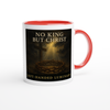 No King but Christ - Ceramic Mug