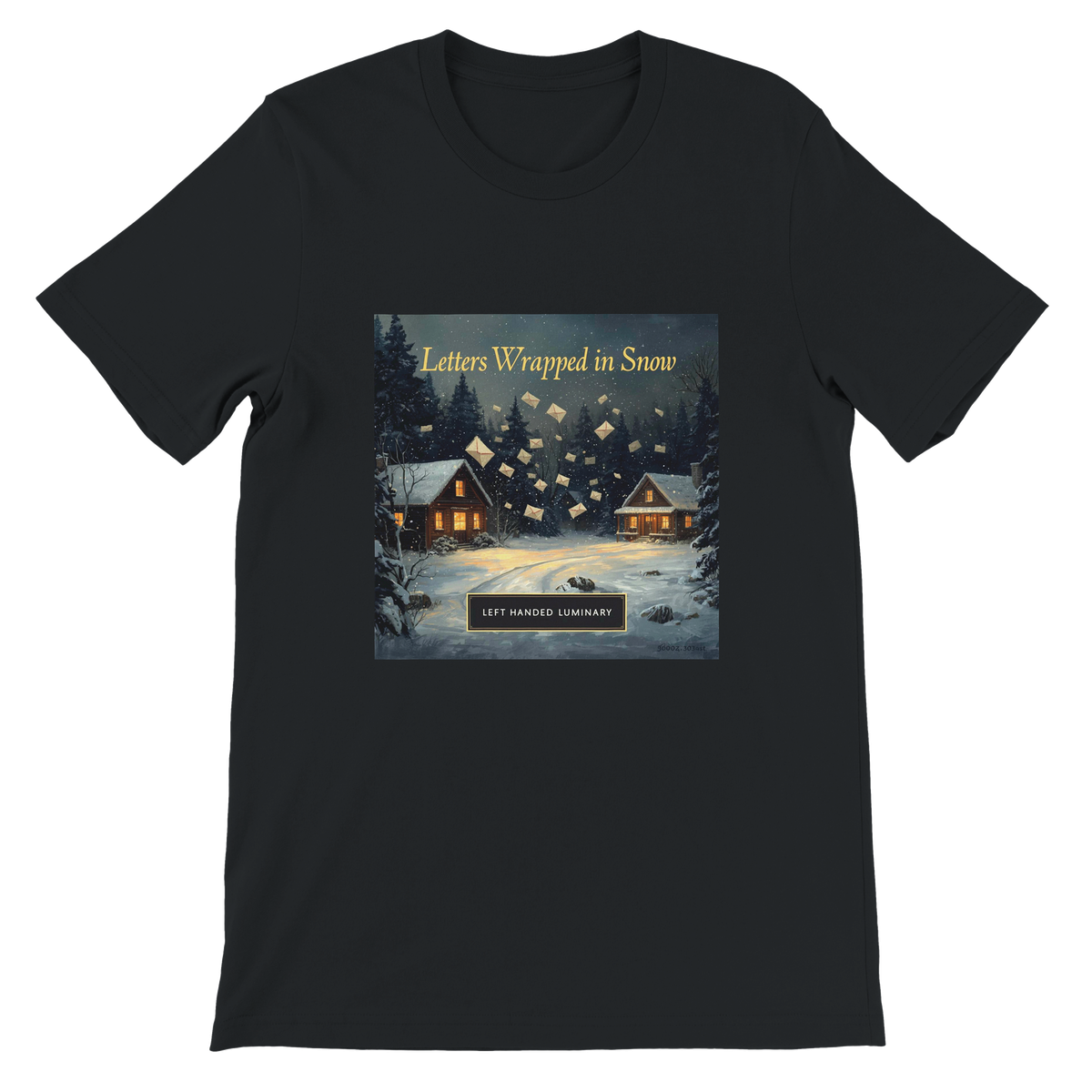 Letters Wrapped in Snow - Unisex T-Shirt
