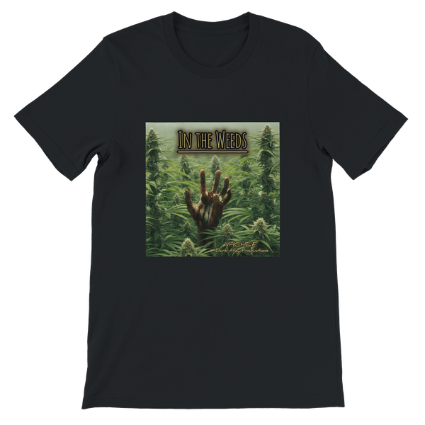 In the Weeds - Unisex T-Shirt