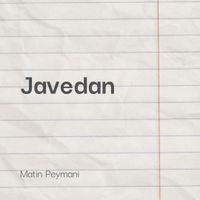Javedan  by Matin Peymani