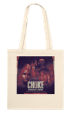Choke - Tote bag