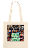 Bust Back - Tote bag