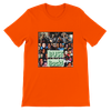Bust Back - Unisex T-Shirt