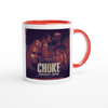 Choke - Ceramic Mug
