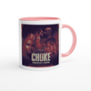 Choke - Ceramic Mug