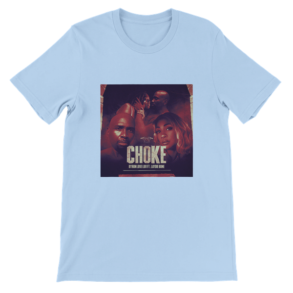 Choke - Unisex T-Shirt