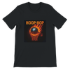 Hoop-Hop - Unisex T-Shirt