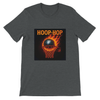Hoop-Hop - Unisex T-Shirt