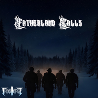 Fatherland Calls by Frostforge