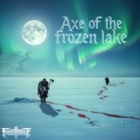 Axe of the Frozen Lake by Frostforge