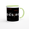 The Desire - Ceramic Mug