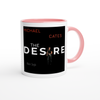 The Desire - Ceramic Mug