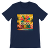 Good Vibes - Unisex T-Shirt