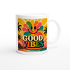 Good Vibes - Ceramic Mug