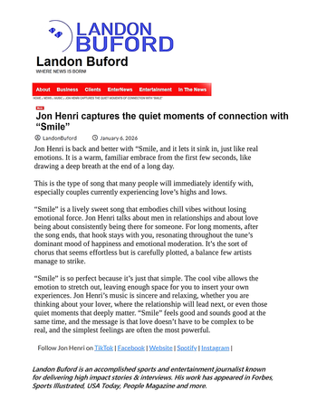 Jon Henri - Smile review from Landon Buford (Freelance writer/USA Today, Forbes, Sports Illustrated)
