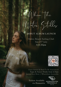 'When The Water Stills' Debut Album Launch