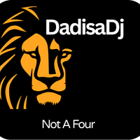 Not A Four by DadisaDj