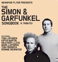 SOLD OUT  - NEWMYER/FLYER PRESENTS THE SIMON & GARFUNKEL SONGBOOK (A TRIBUTE)  