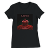 L. O. V. E. - Women’s Cut T-Shirt
