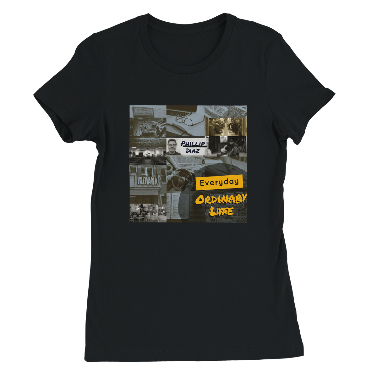 Everyday, Ordinary Life - Women’s Cut T-Shirt