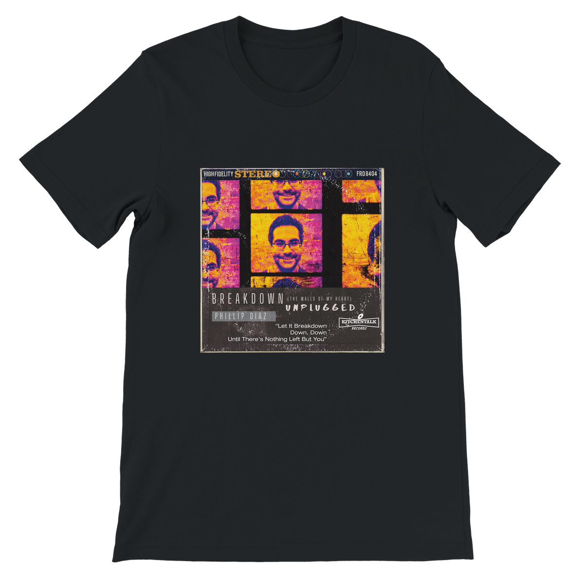 Breakdown (The Walls of My Heart) - Unisex T-Shirt