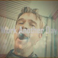 Work Another Day by Birds are better