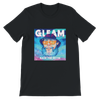 GLEAM - Unisex T-Shirt