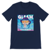 GLEAM - Unisex T-Shirt