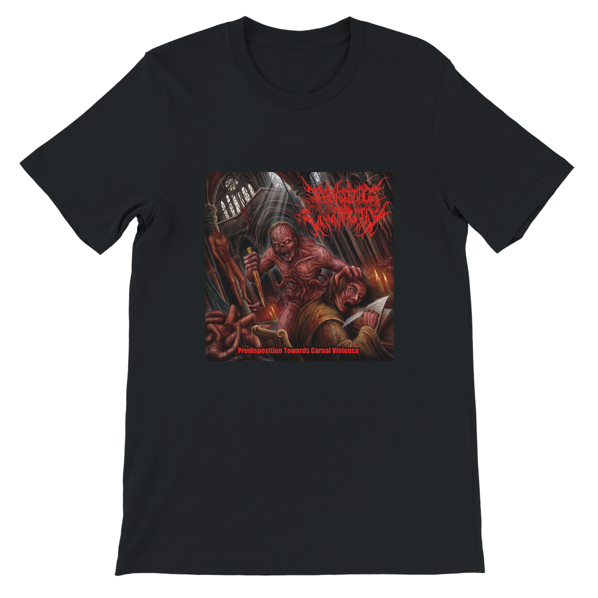Predisposition Towards Carnal Violence - Unisex T-Shirt