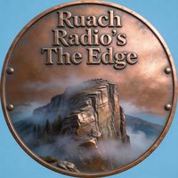 Ruach Radio’s The Edge Channel by Ruach Radio Online