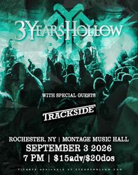 Trackside w/ 3 Years Hollow