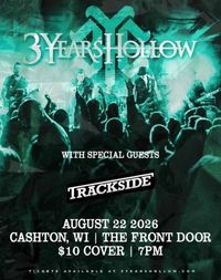 Trackside w/ 3 Years Hollow