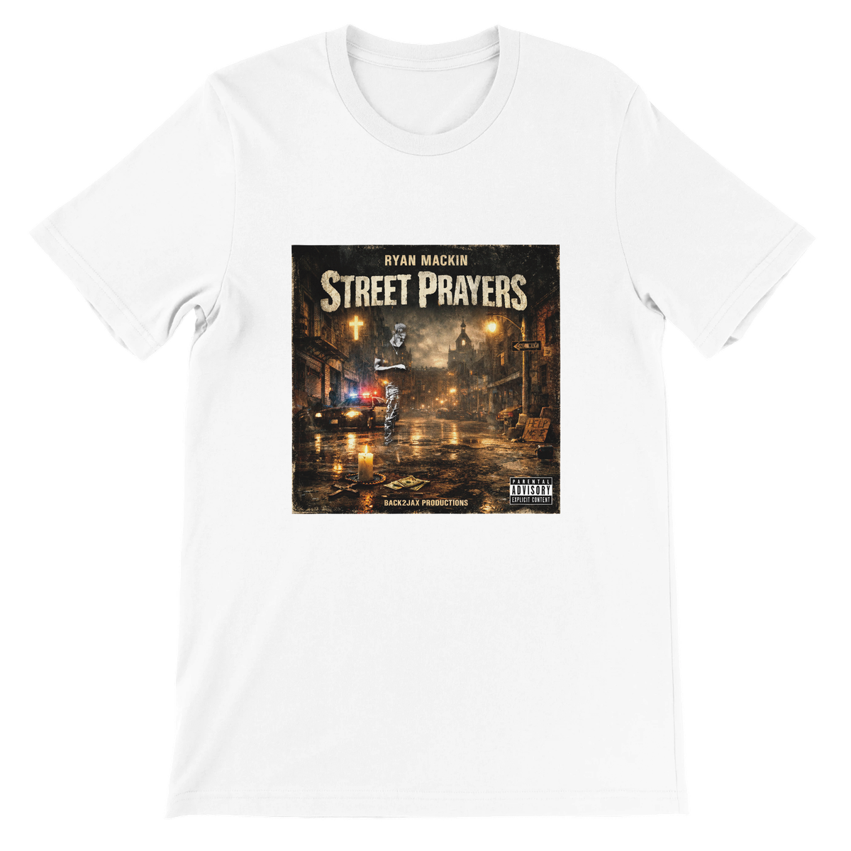 Street Prayers - Unisex T-Shirt