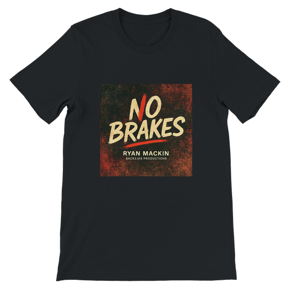 No Breaks - Unisex T-Shirt