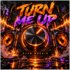 Turn Me Up - Fine Art Poster