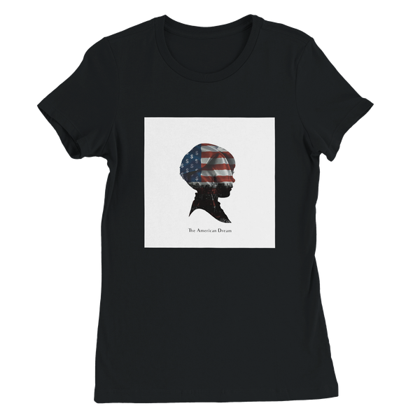 The American Dream - Women’s Cut T-Shirt