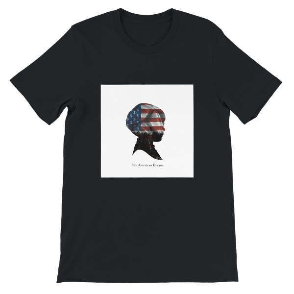The American Dream - Unisex T-Shirt