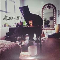 ATTUNEMENT  by Ed Creamer Productions - Various Artists