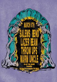 Lazer Beam + Warm Uncle + Salems Bend @ The Escondite Los Angeles, CA