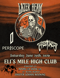 Lazer Beam @ Eli's Mile High Oakland, CA W/ Periscope + Three Towers