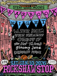 YEARBOOK NIGHT With Lazer Beam, Snares, Orbit 17, and more