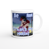 Be Real (That's My Motto) - Ceramic Mug